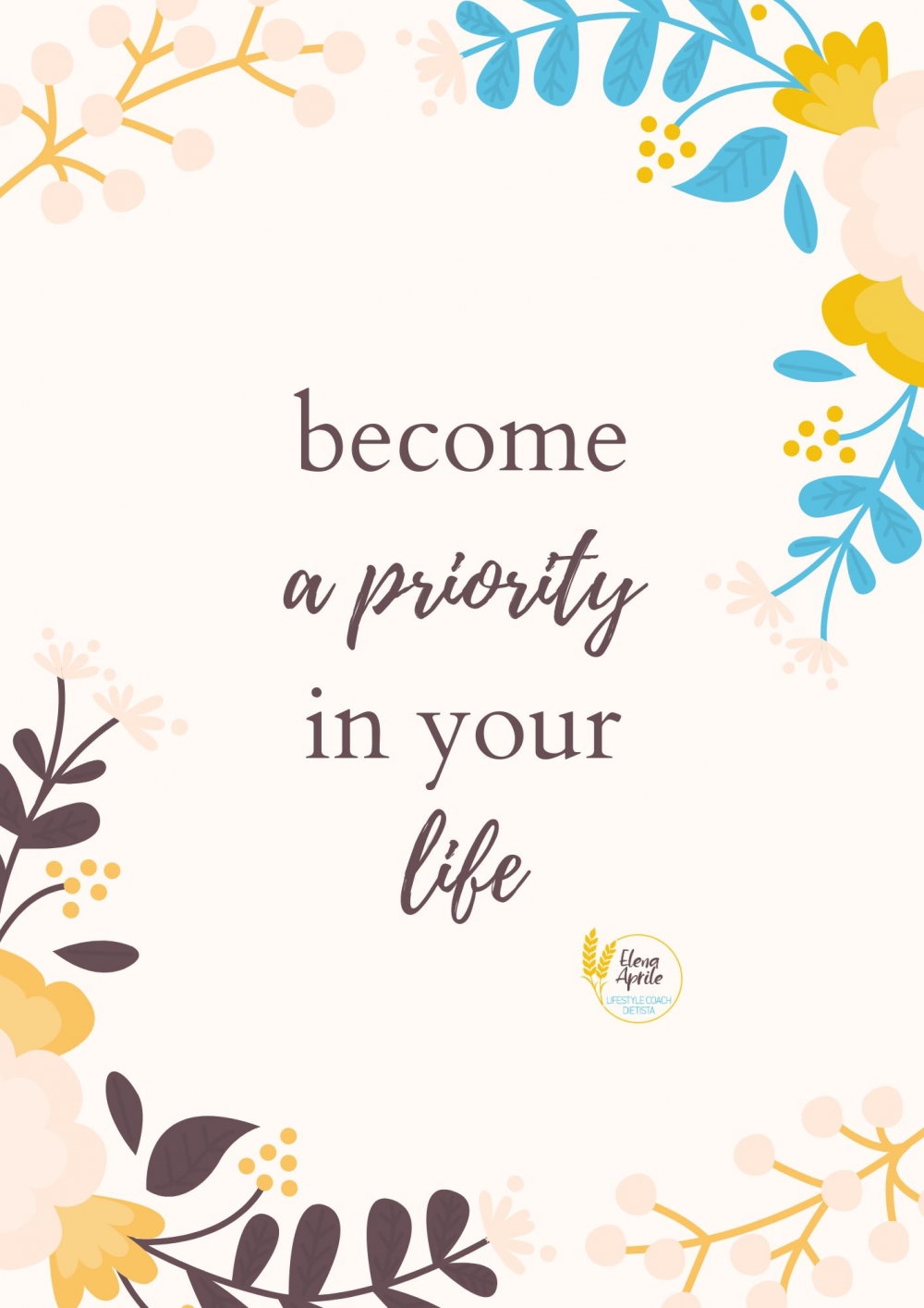 Become a priority in your life